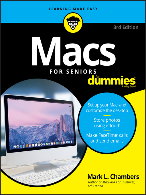 Title details for Macs For Seniors For Dummies by Mark L. Chambers - Available
